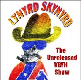 Lynyrd Skynyrd - The Unreleased KBFH Show