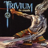 Trivium - The Crusade