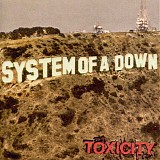 System Of A Down - Toxicity