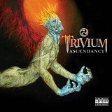 Trivium - Ascendancy