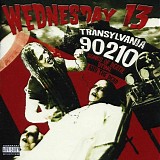 Wednesday 13 - Transylvania 90210: Songs of Death, Dying, and the Dead