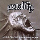 The Prodigy - Music For The Jilted Generation