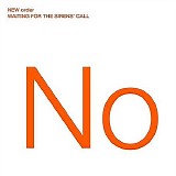 New Order - Waiting For The Sirens' Call