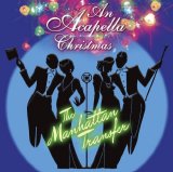 The Manhattan Transfer - An Acapella Christmas