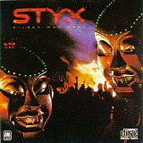 Styx - Kilroy Was Here