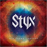 Styx - Big Bang Theory