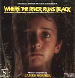 James Horner - Where The River Runs Black