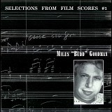 Miles Goodman - Film Scores