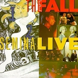 The Fall - Seminal Live