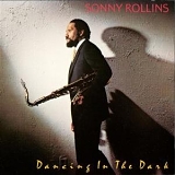 Sonny Rollins - Dancing in the Dark