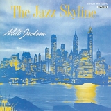 Milt Jackson - The Jazz Skyline