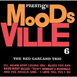 Red Garland - Moods Ville Vol.6