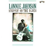 Lonnie Johnson - Steppin' on the Blues