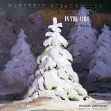 Mannheim Steamroller - Christmas in the Aire