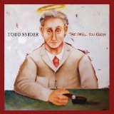 Todd Snider-13 albums - The devil you know