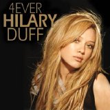 Hilary Duff - 4ever Hilary Duff