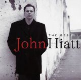 John Hiatt - The Best Of John Hiatt