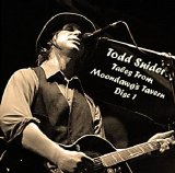 Todd Snider-13 albums - Tales from Moondawg's Tavern (Disc 1)