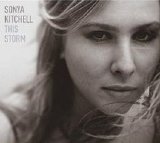 Sonya Kitchell - This Storm (Advance 2008) - Folk