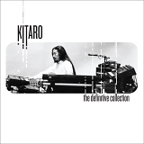 Kitaro - The Definitive Collection (2008)