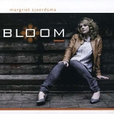 Margriet Sjoerdsma - Bloom