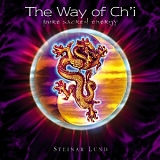 Steinar Lund - The Way of Ch'i