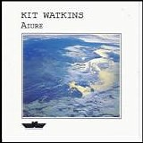 Kit Watkins - Azure