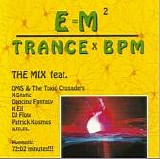 Various artists - E = MË› - Trance X BPM