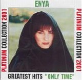 Enya - Greatest Hits 2001 - Only Time