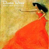 Diana Ross - The Greatest Hits Live