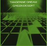 Tangerine Dream - Green Desert