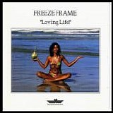 Freeze Frame - Loving Live