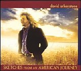 David Arkenstone - Sketches From an American Journey