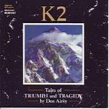 Don Airey - K2  Tales of Triumph and Tragedy