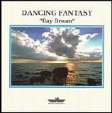 Dancing Fantasy - Day Dream