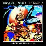 Tangerine Dream - Tournado