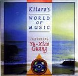 Kitaro - Kitaro's World Of Music (Yu-Xiao Guang)