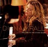 Diana Krall - The Girl in the Other Room