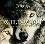 Dan Gibson's Solitudes - Wild Wolf, Mysterious Beauty