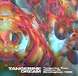 Tangerine Dream - Tangerine Tree - VOL035 - Birmingham 1986