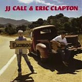 Eric Clapton & J.J.Cale - The Road To Escondido