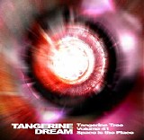 Tangerine Dream - Tangerine Tree - VOL041 - Space is the place