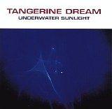 Tangerine Dream - Underwater Sunlight