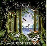 Dan Gibson's Solitudes - Favorite Selections II