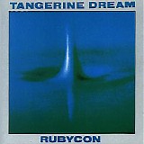 Tangerine Dream - Rubycon