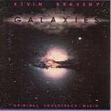 Kevin Braheny - Galaxies