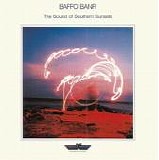 Baffo Banfi - The Sound of Southern Sunsets