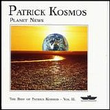 Patrick Kosmos - Planet News
