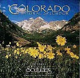 Dan Gibson's Solitudes - Colorado Natural Splender