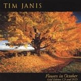 Tim Janis - Flowers In October